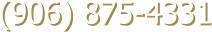 (906) 875-4331 (906) 875-4331